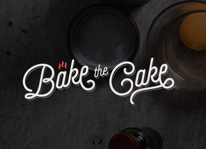 BAKE THE CAKE