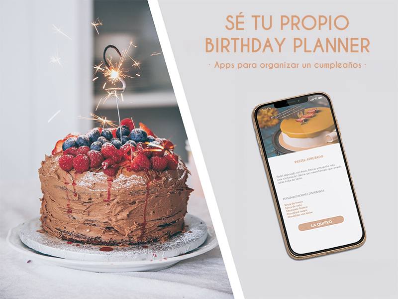Las 7 mejores aplicaciones para ser tu propio Birthday planner